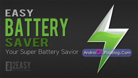 کاهش مصرف باتری با Easy Battery Saver v3.2.6